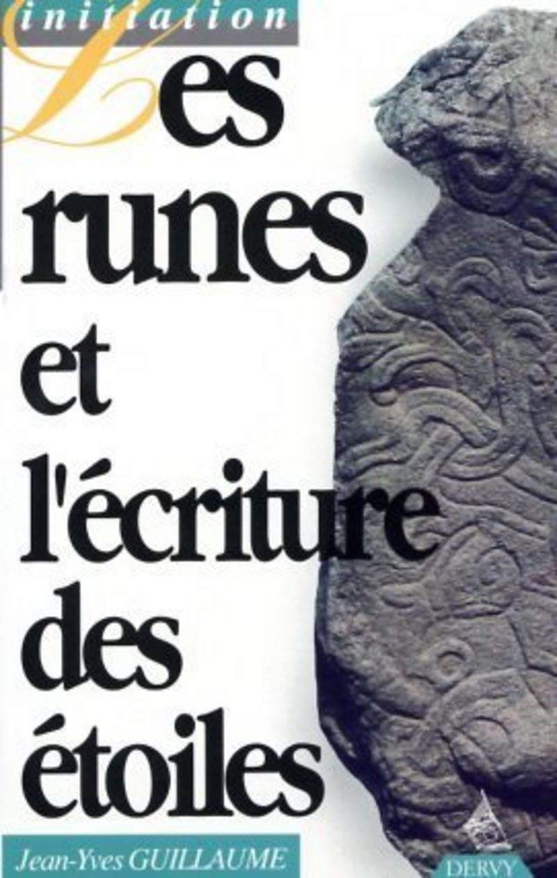 Les Runes et l'écriture des étoiles Religion & Esotericism