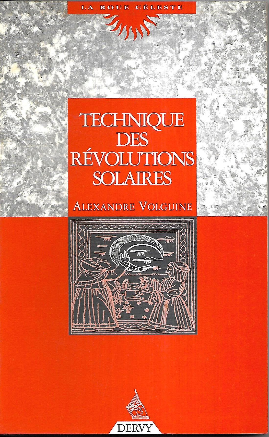 Techniques Des Revolutions Solaires. Edition 1997 Books
