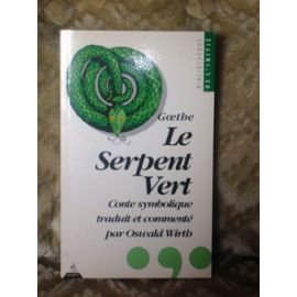Le Serpent Vert: Conte symbolique Books