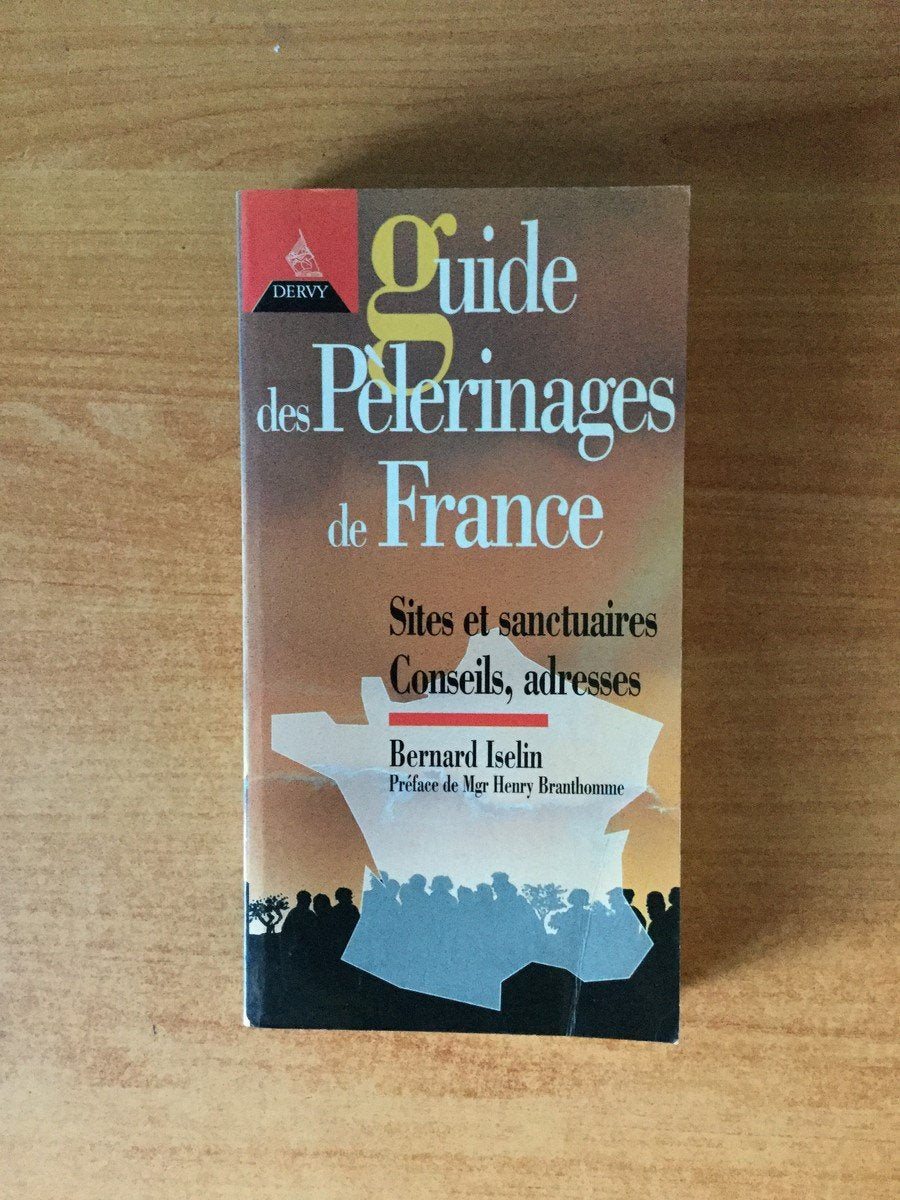 Guide des pèlerinages de France Books