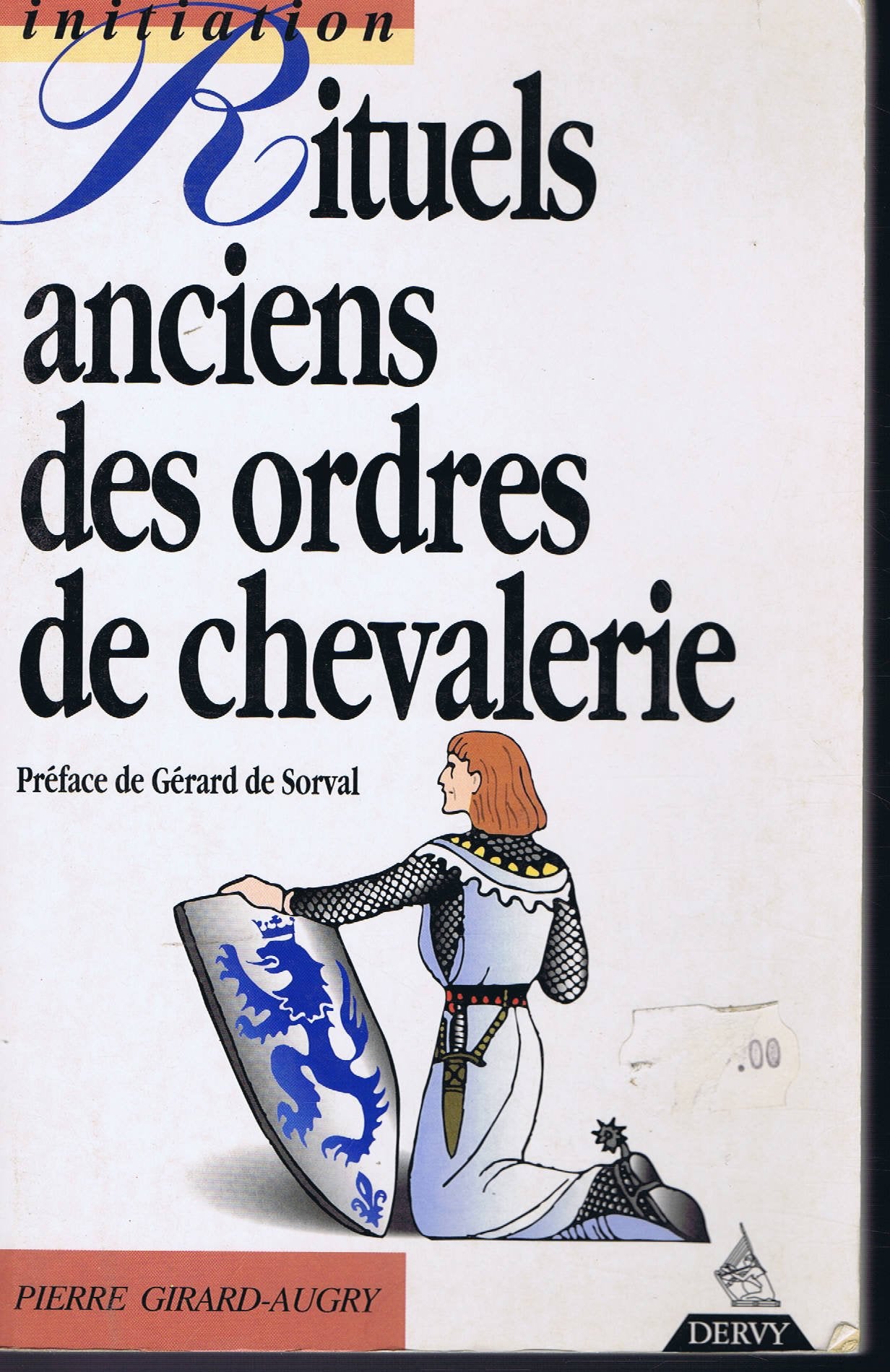 Rituels anciens des ordres de chevalerie Books