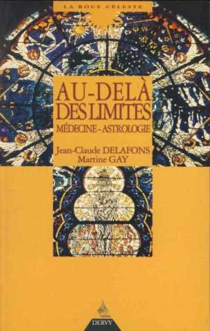 Au-delà des limites, médecine astrologique book