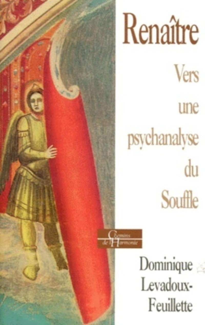 Renaître - Vers une psychanalyse du Souffle Partnership & Love
