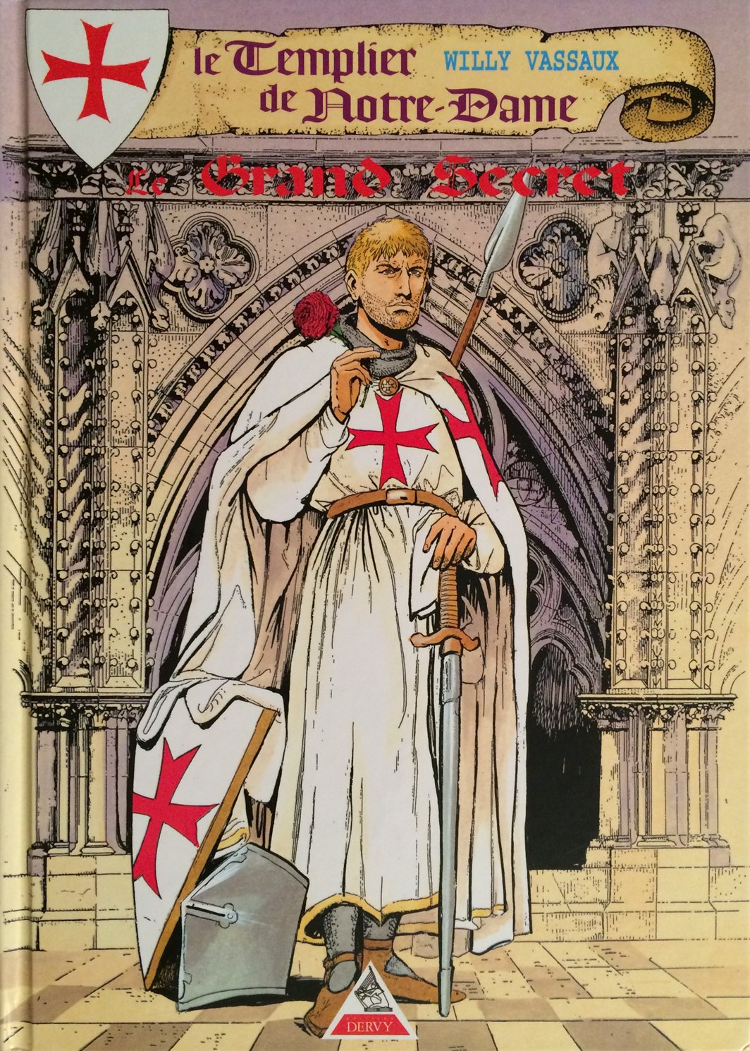 Le Templier De Notre-Dame Tome 1 : Le Grand Secret Books