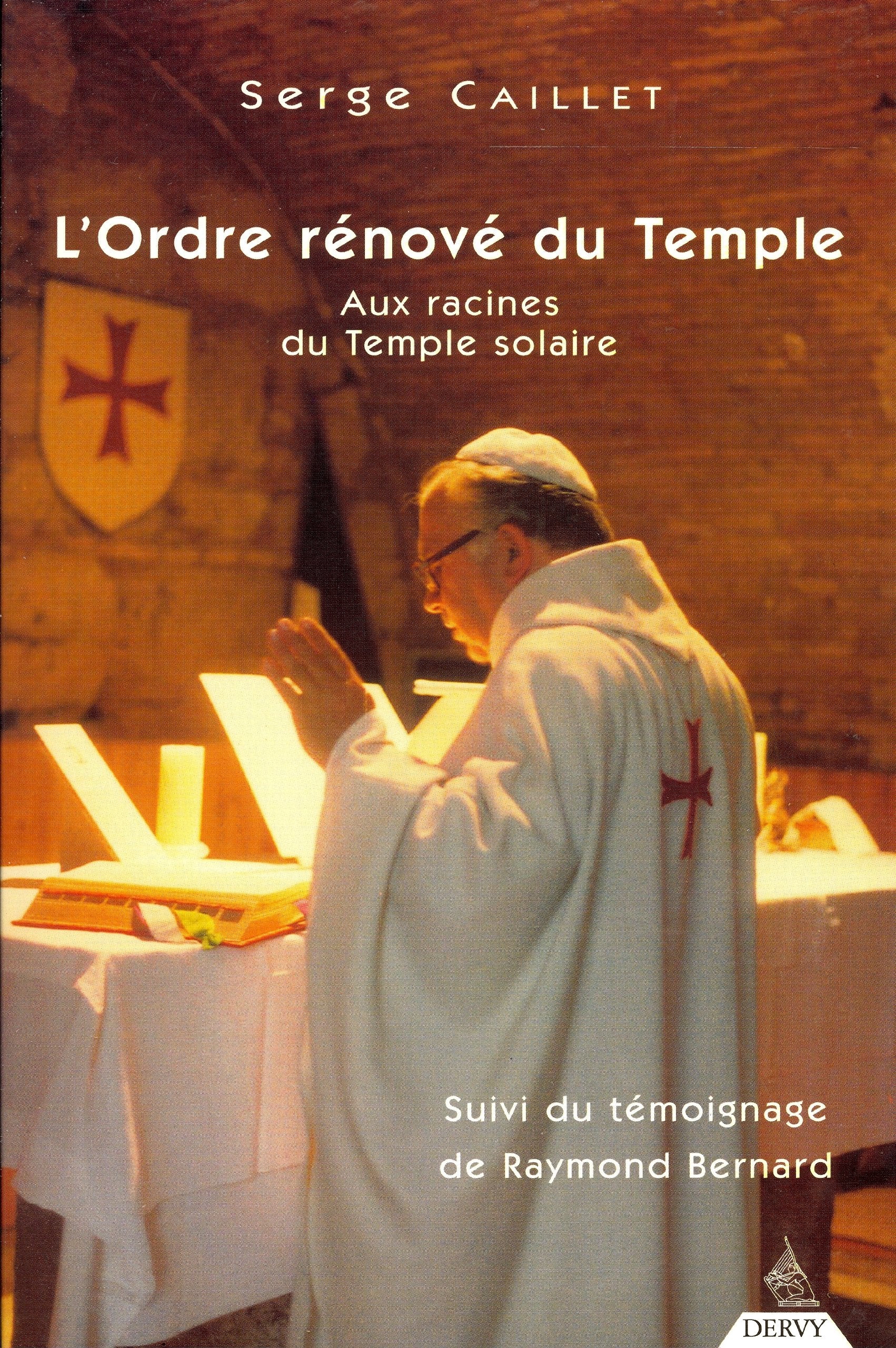 L'ordre rénové du temple: Aux racines du Temple solaire Books