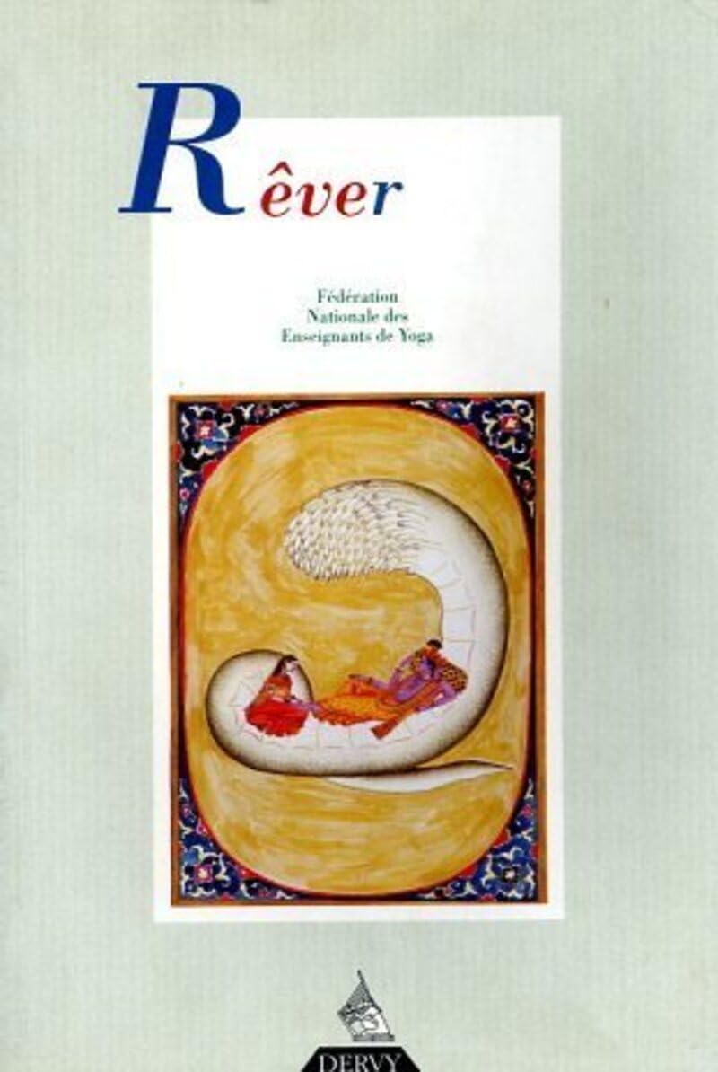 Rêver n.17 - Revue française de yoga Health, Nutrition & Fitness