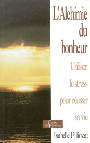 L'Alchimie Du Bonheur Books