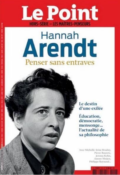 Le Point Les maîtres penseurs N°29 Hannah Arendt - Février 2021 Philosophy