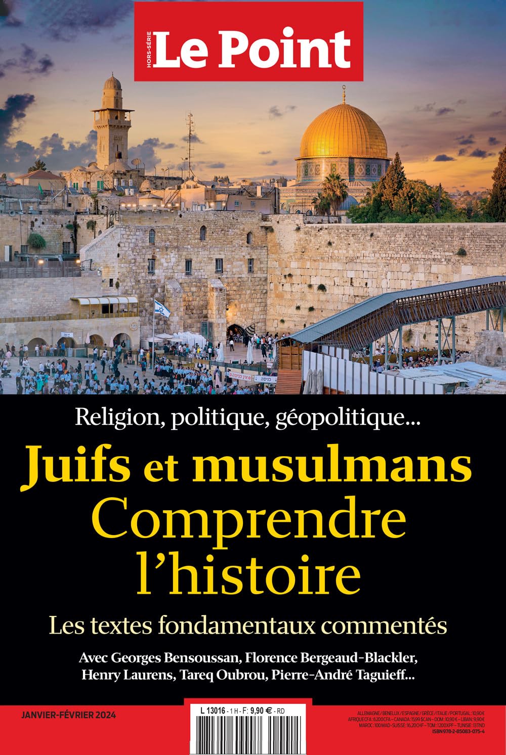 Le Point Hors-série RELIGIONS N°1 : Juifs et musulmans - Janvier - Février 2024 book