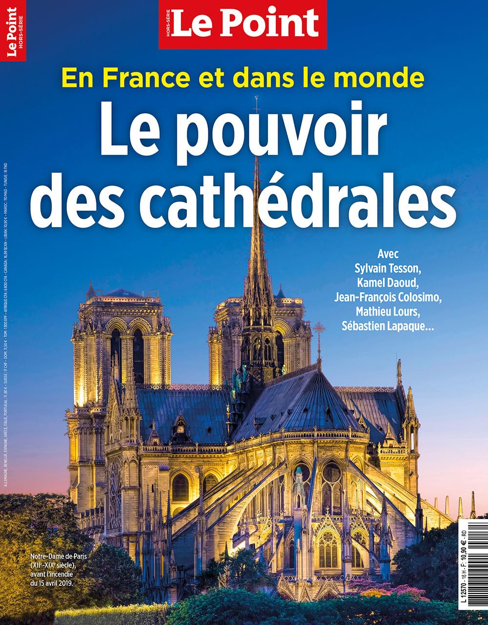 LE POINT Hors-série "Le pouvoir des cathédrales" - NOVEMBRE 2024 JANVIER 2025 Religion & Esotericism