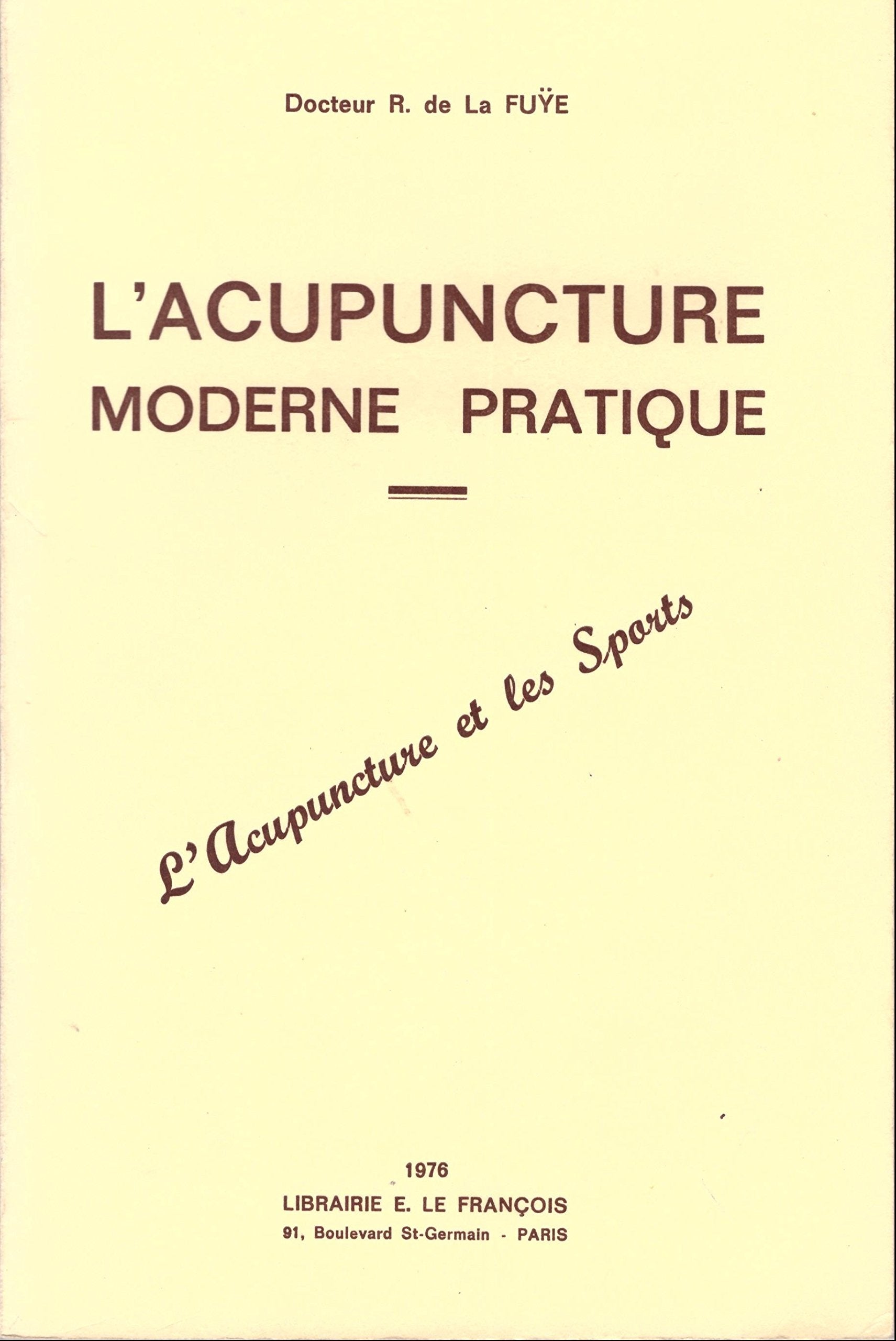 L'Acupuncture moderne pratique book