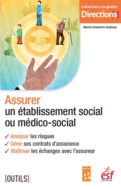 Assurer un établissement social ou médico-social book