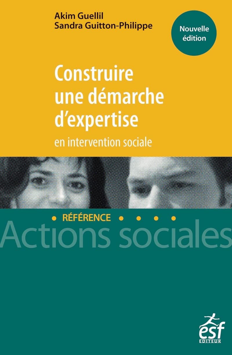 Construire une démarche d'expertise en intervention sociale book