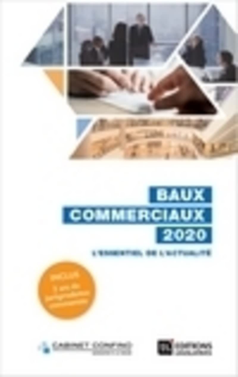 Baux commerciaux 2020 - L'essentiel de l'actualité Law