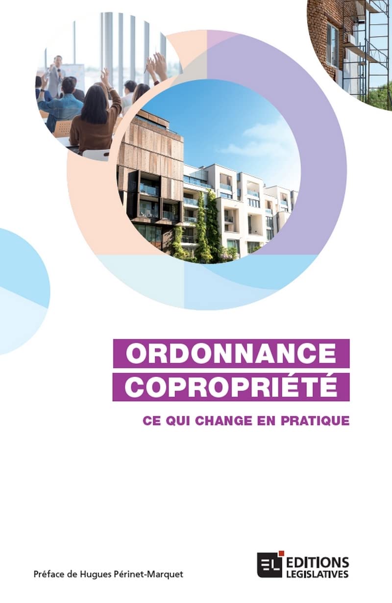 Ordonnance Copropriété - Ce qui change en pratique Law