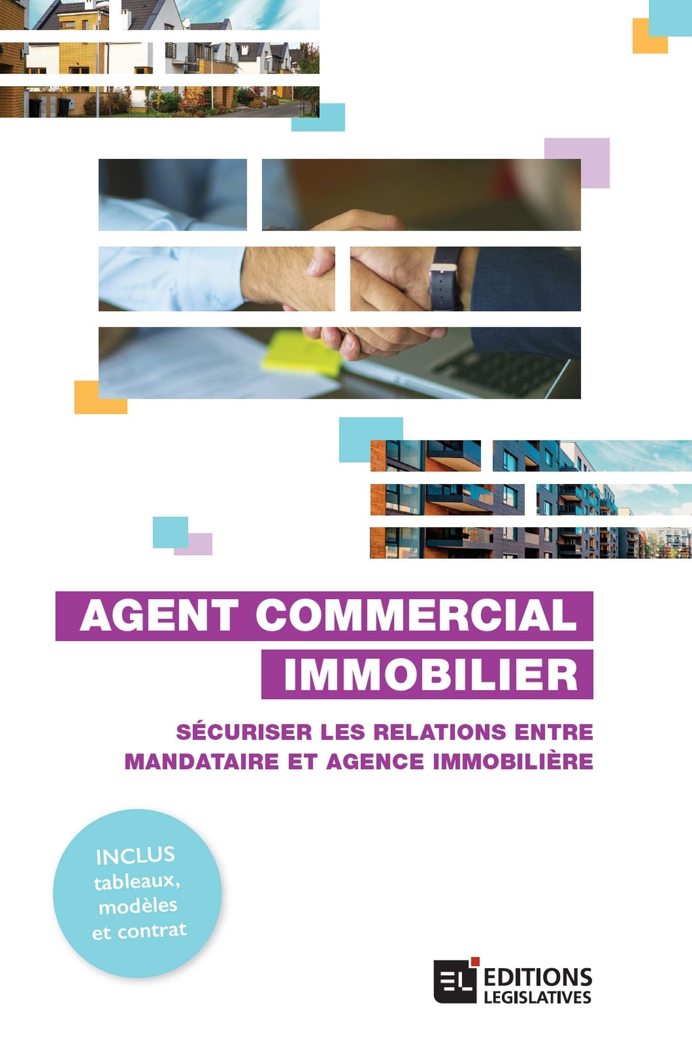 Agent commercial immobilier - Sécuriser les relations entre mandataire et agence immobilière book