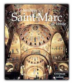 La basilique Saint-Marc de Venise Film, Art & Culture