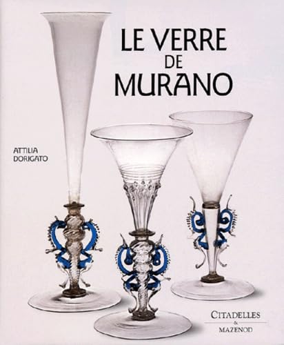 L'Art du verre de Murano book
