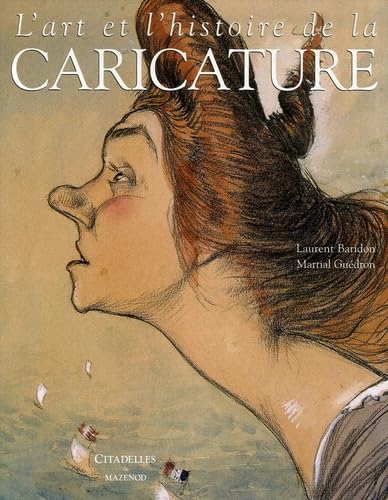 L'art et l'histoire de la caricature Books