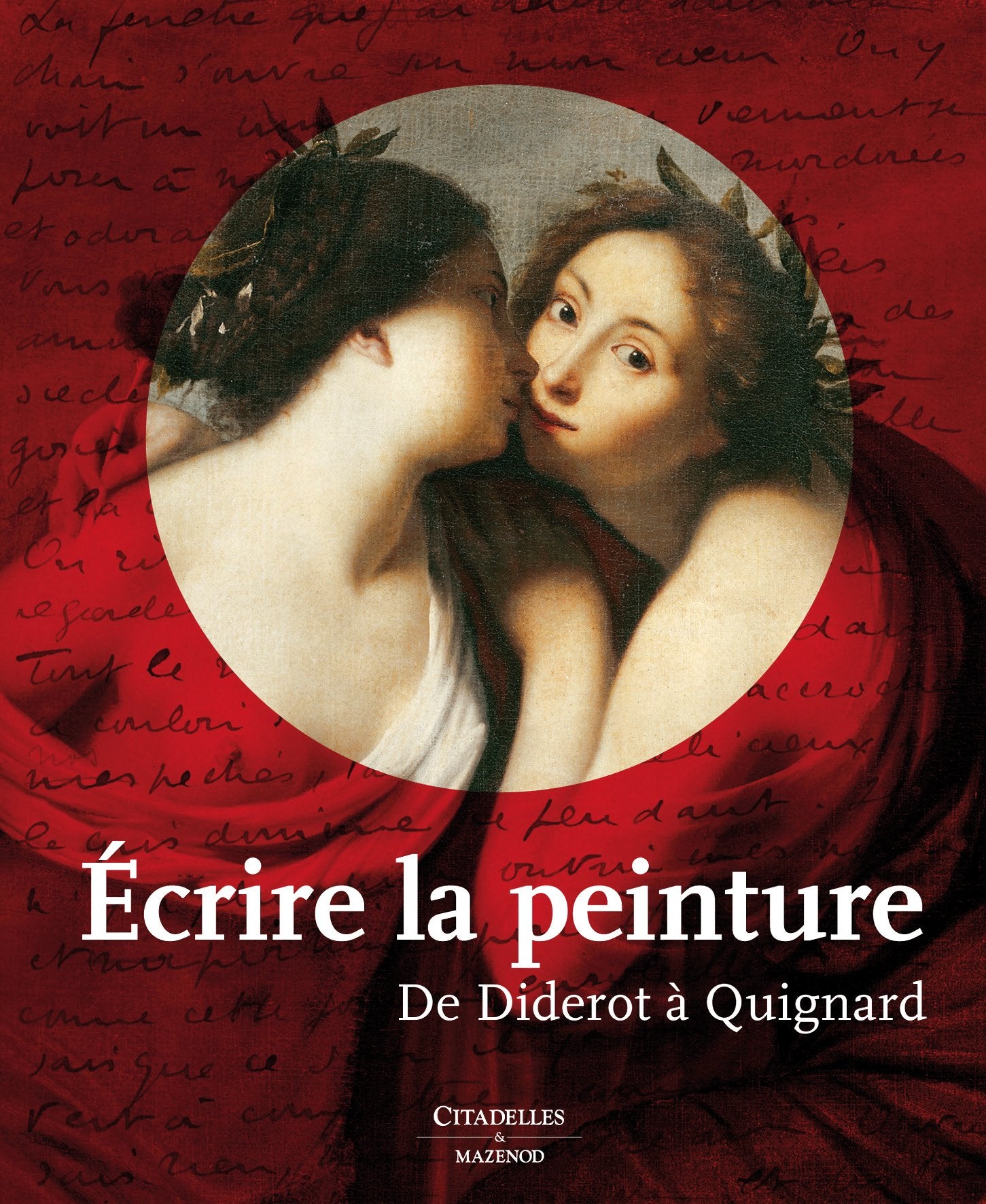 Ecrire la peinture: De Diderot à Quignard book