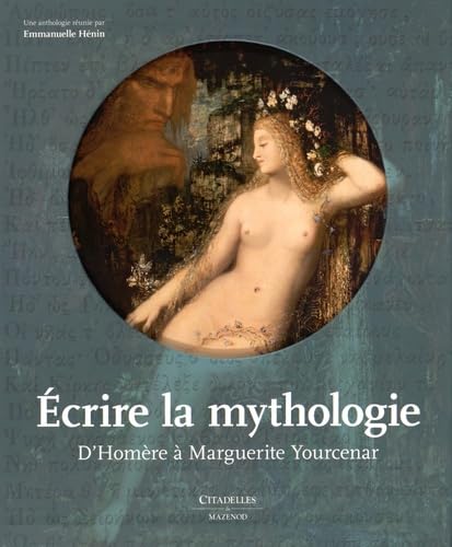 Ecrire la mythologie book