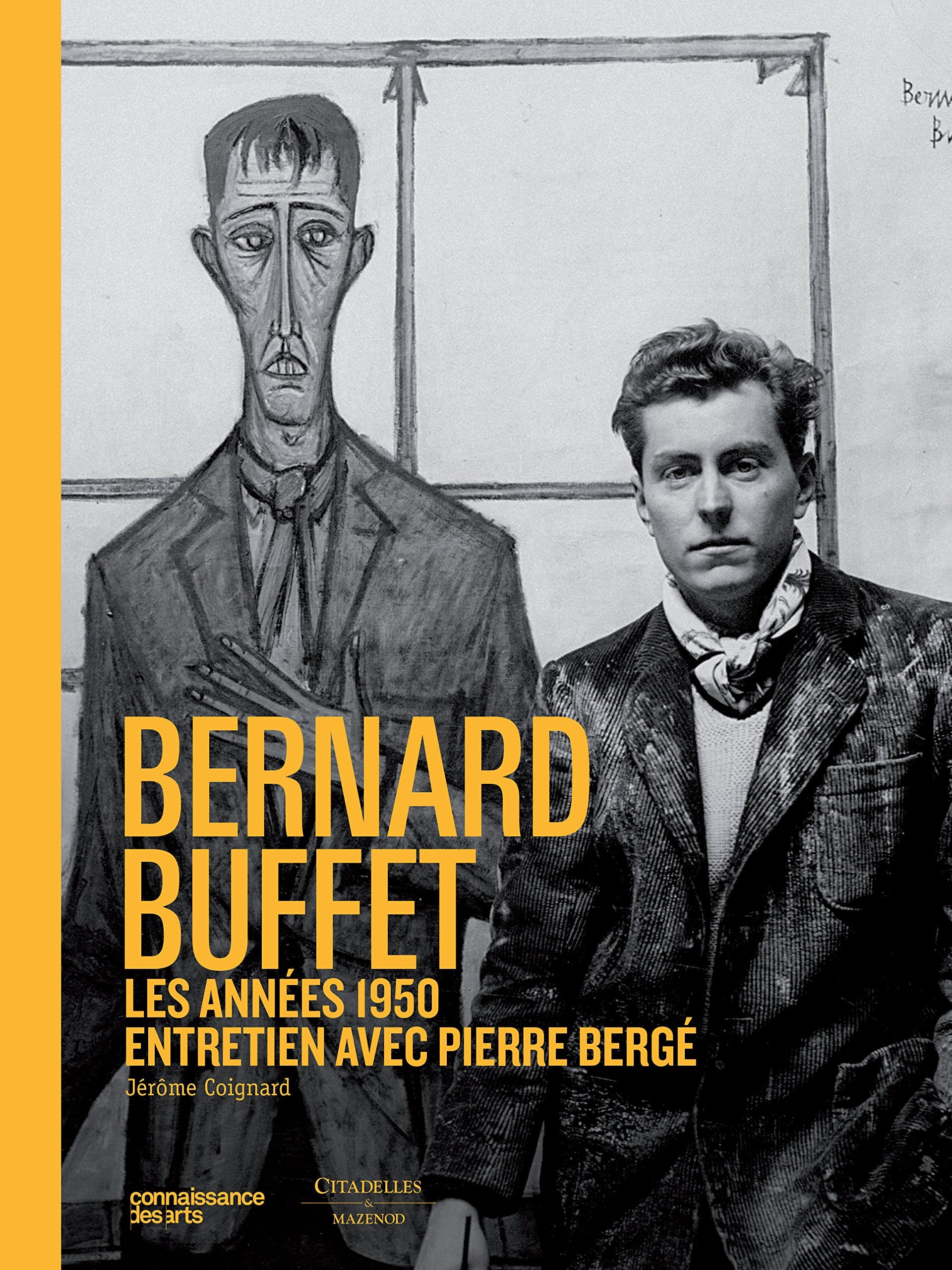 Bernard Buffet - les années berger: Entretien avec Pierre Bergé Film, Art & Culture