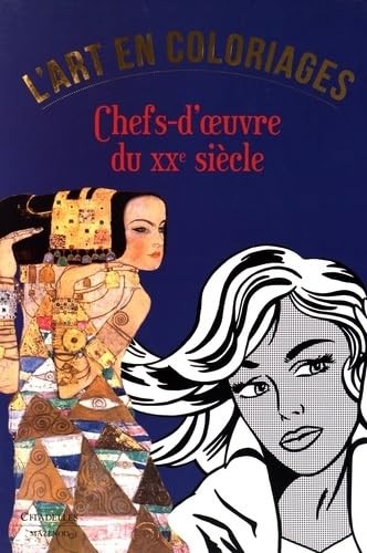 L'art en coloriages - XXe siècle book