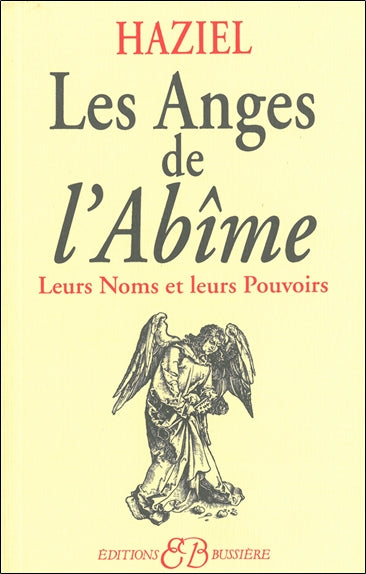 Les anges de l'abîme : leurs noms et leurs pouvoirs book
