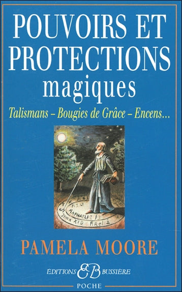 Pouvoirs et protections magiques : talismans, bougies de grâce, encens... Religion & Esotericism