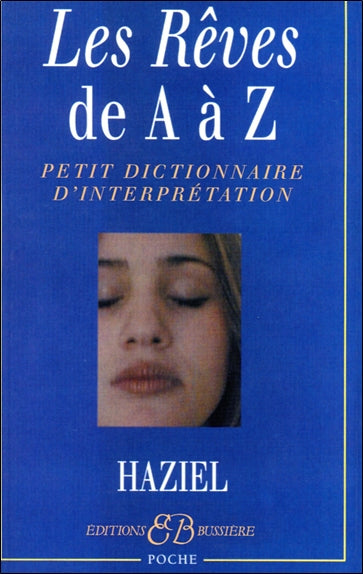 Les rêves de A à Z : petit dictionnaire d'interprétation Psychology