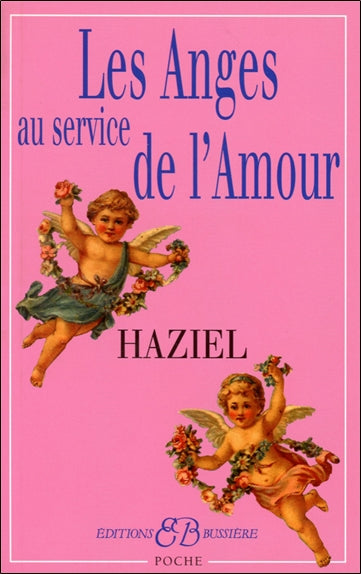 Les anges au service de l'amour book