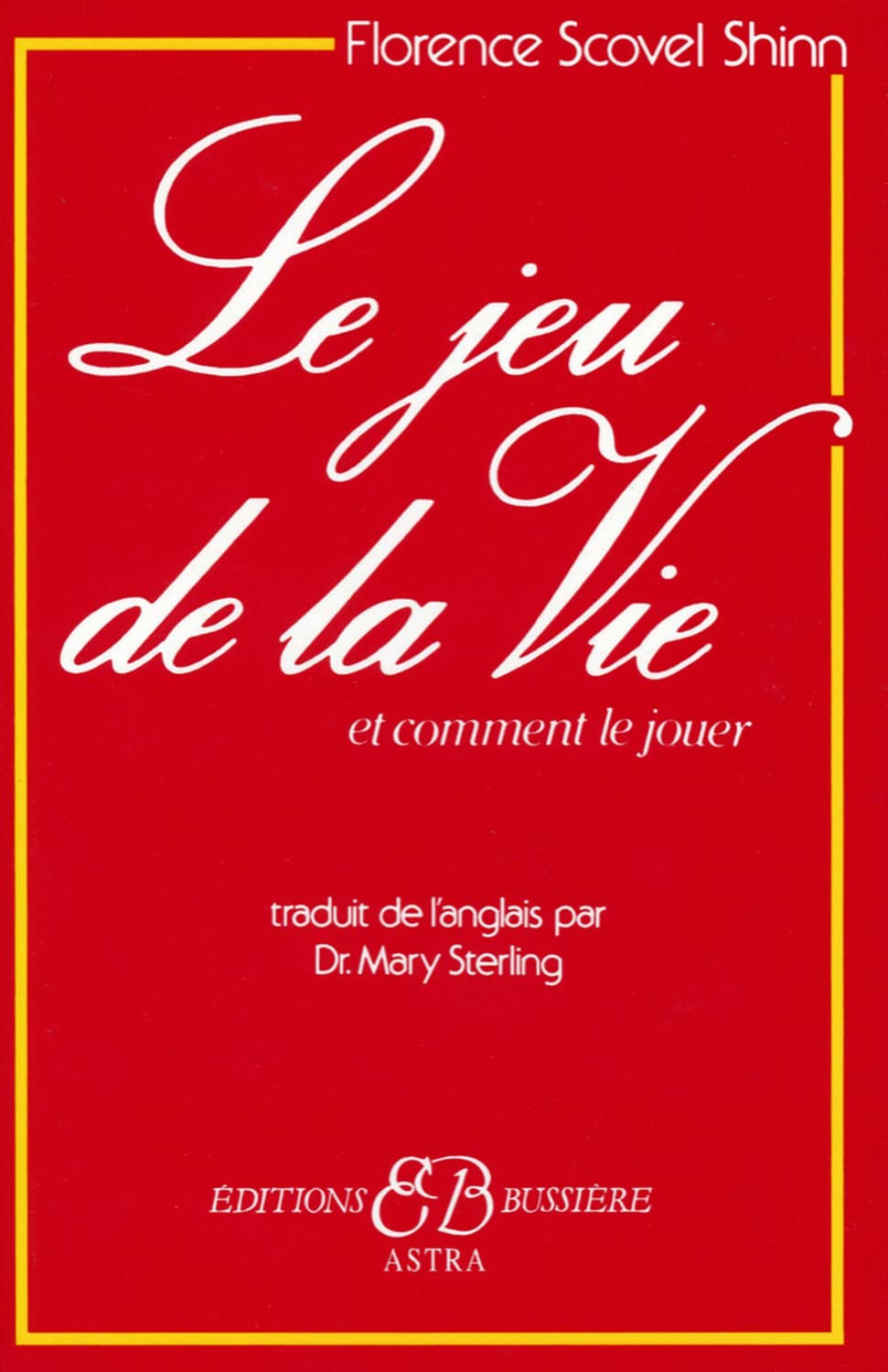 Le jeu de la Vie et comment le jouer Books