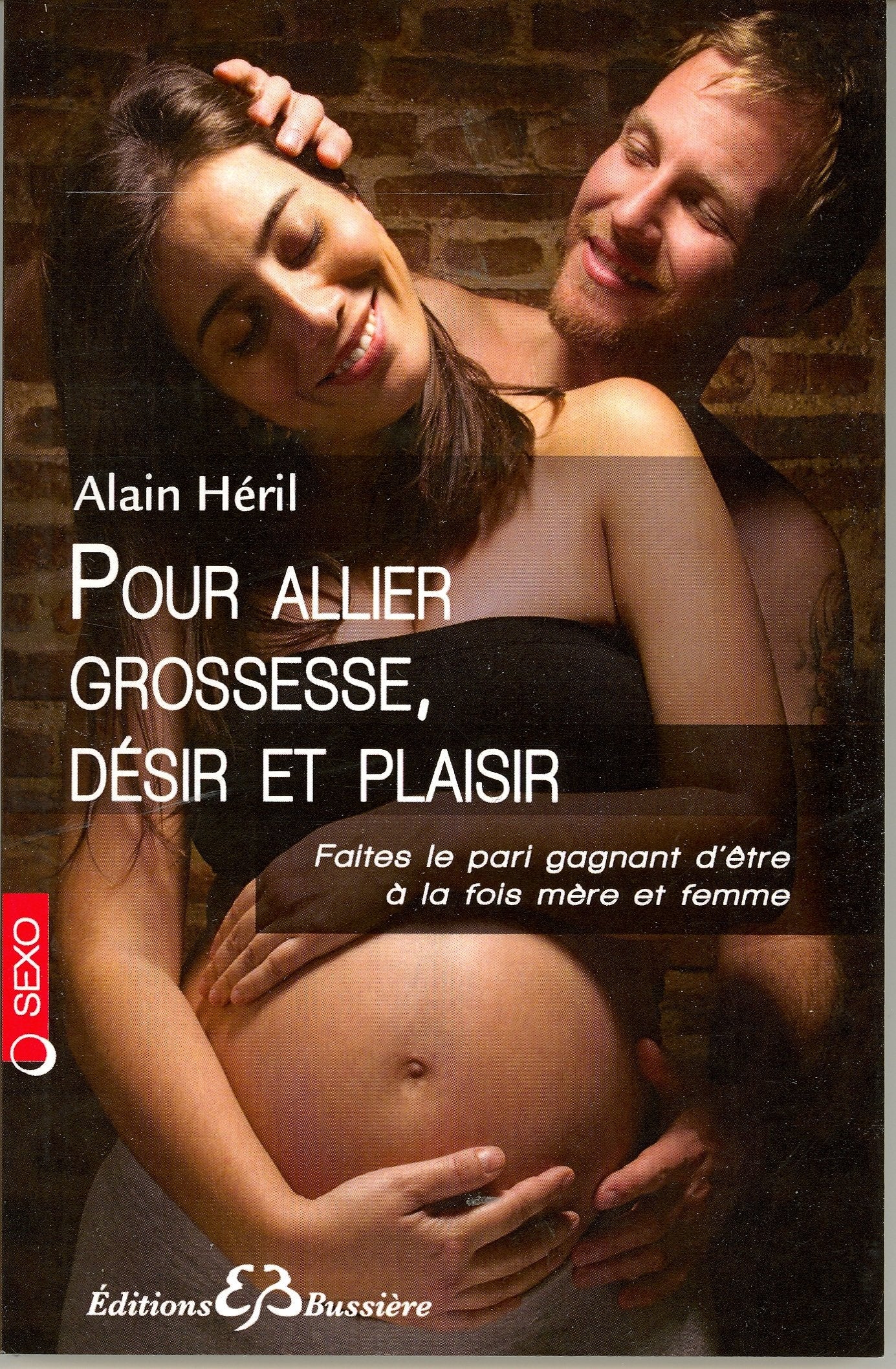 Pour allier grossesse, désir et plaisir book