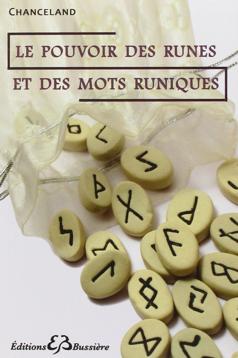 Le pouvoir des runes et des mots runiques book