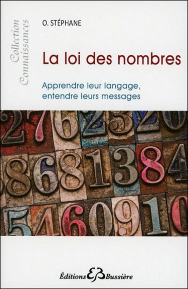 La loi des nombres : apprendre leur langage, entendre leurs messages book