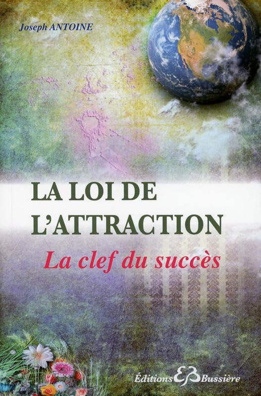 La loi de l'attraction - La clef du succès book