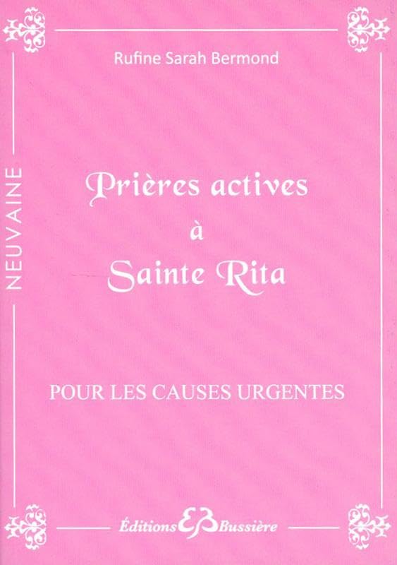 Prières actives à Sainte Rita - Pour les causes urgentes book