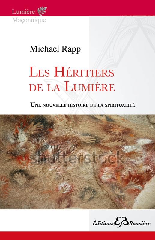 Les Héritiers de la Lumière - Une nouvelle histoire de la spiritualité book