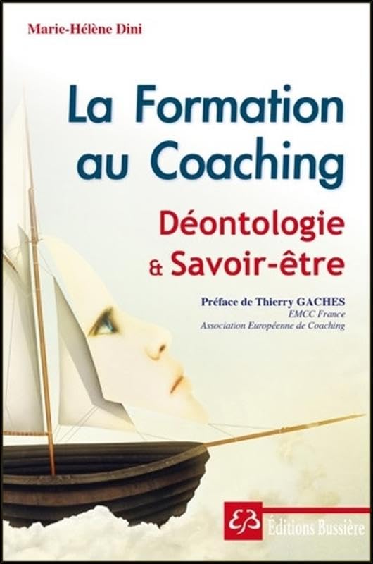 La Formation au Coaching - Déontologie et Savoir-être book