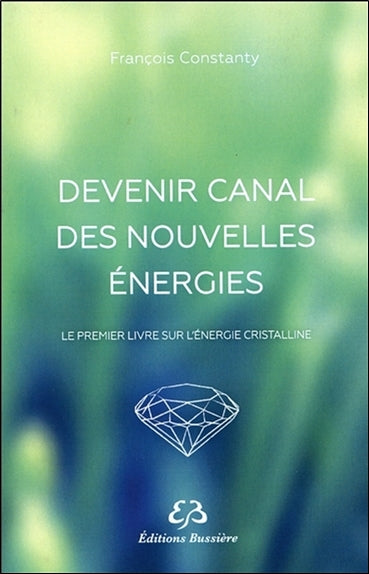 Devenir canal des nouvelles énergies Health, Nutrition & Fitness