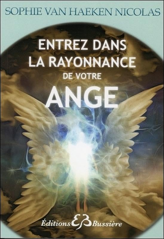 Entrez dans la rayonnance de votre Ange Religion & Esotericism