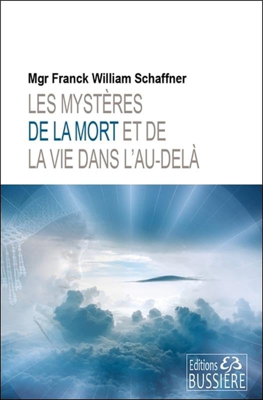 Les mystères de la mort et de la vie dans l'au-delà book