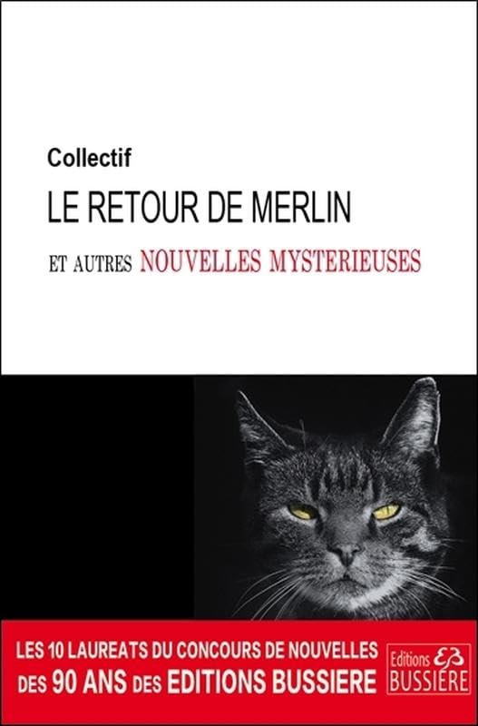 Le retour de Merlin et autres nouvelles mystérieuses book