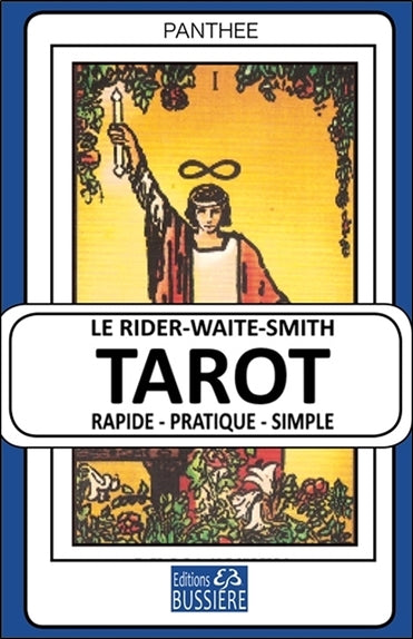 Le Rider-Waite-Smith tarot : rapide, pratique, simple Religion & Esotericism