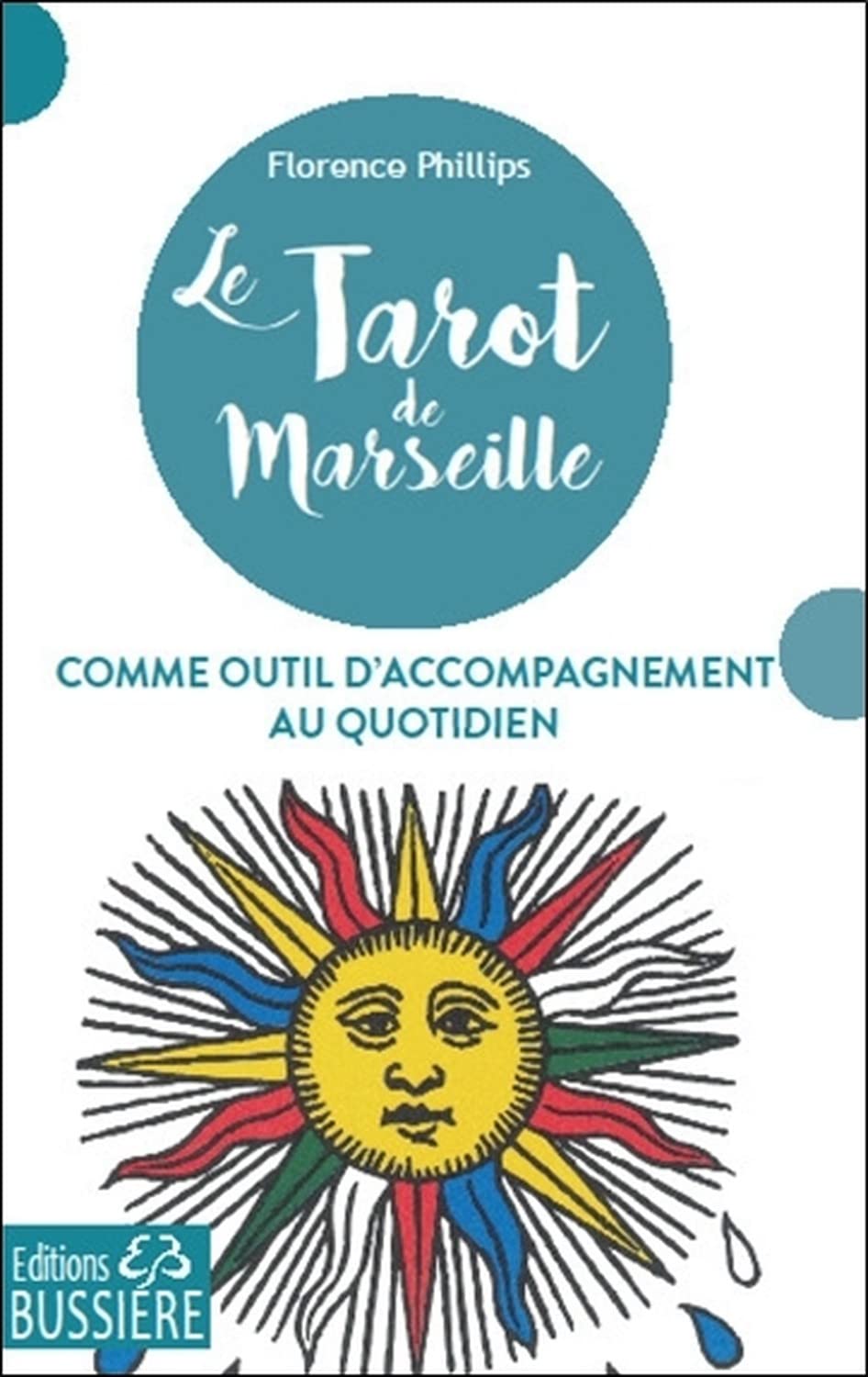 Le Tarot de Marseille comme outil d'accompagnement au quotidien Religion & Esotericism