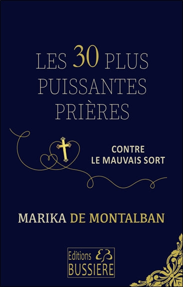 Les 30 plus puissantes prières contre le mauvais sort Religion & Esotericism