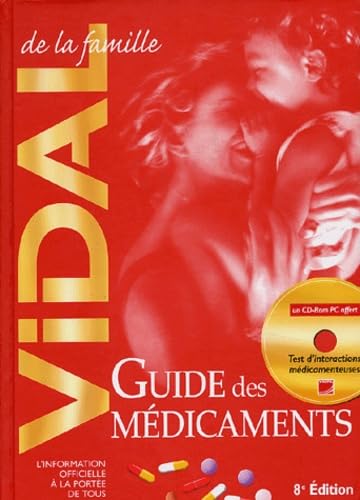 Vidal de la famille (1 livre + 1 livret + 1CD-Rom) : Guide des médicaments book