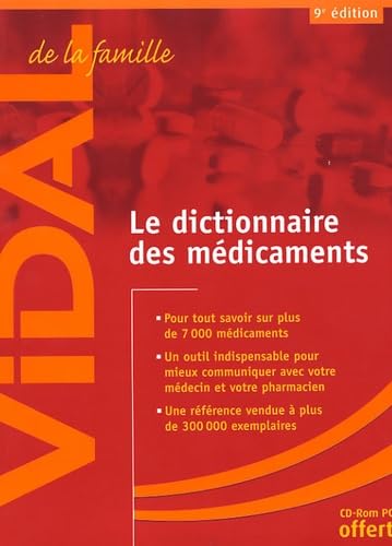 Vidal de la famille : Le Dictionnaire des médicaments (CD-Rom inclus) book