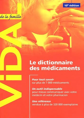 Vidal de la famille: Le dictionnaire des médicaments Books