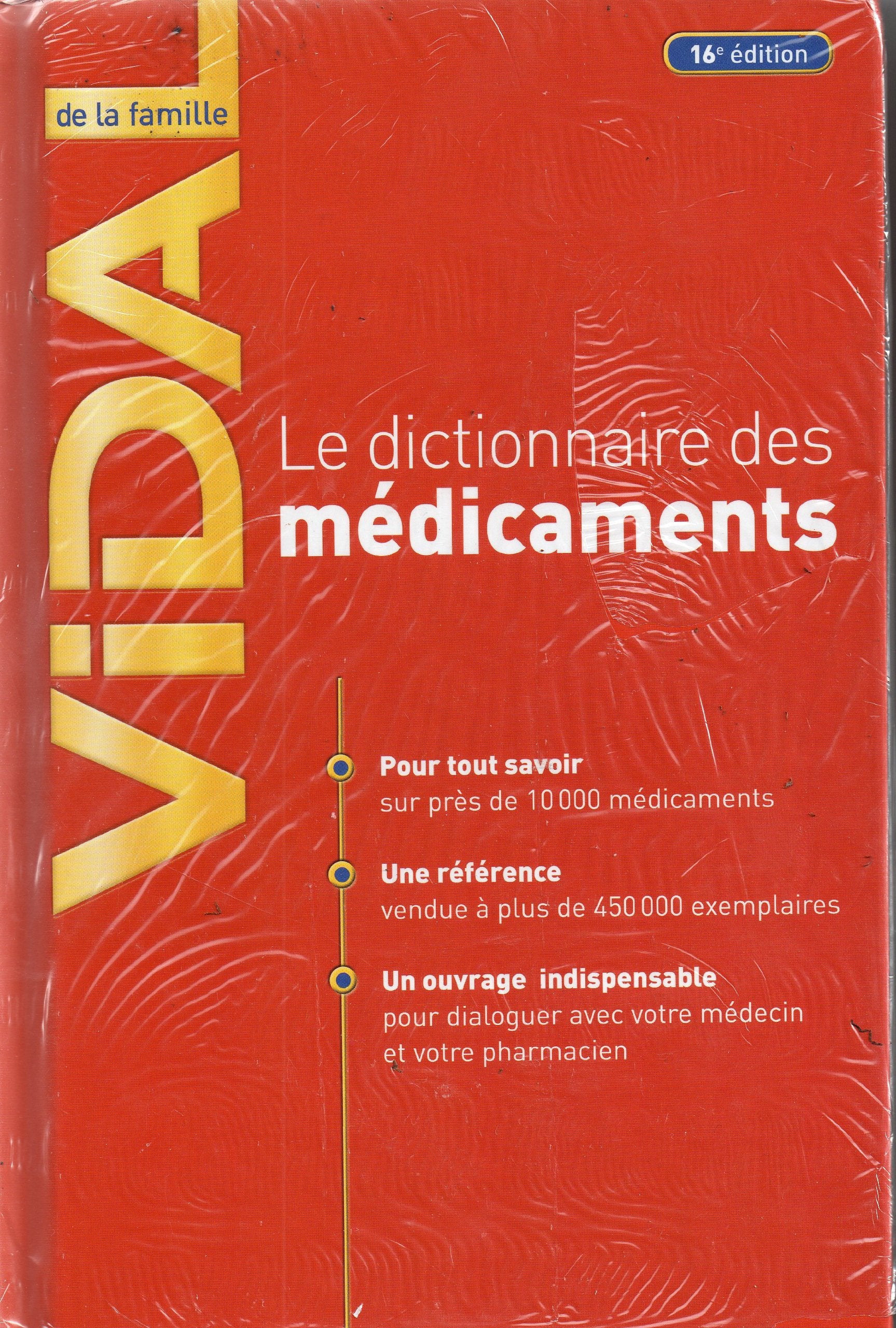Vidal de la famille: Le dictionnaire des médicaments Books